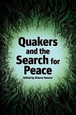 Quakers and the Search for Peace