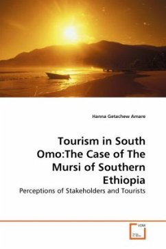 Tourism in South Omo:The Case of The Mursi of Southern Ethiopia - Amare, Hanna Getachew