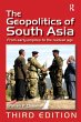 The Geopolitics of South Asia - Bild 1