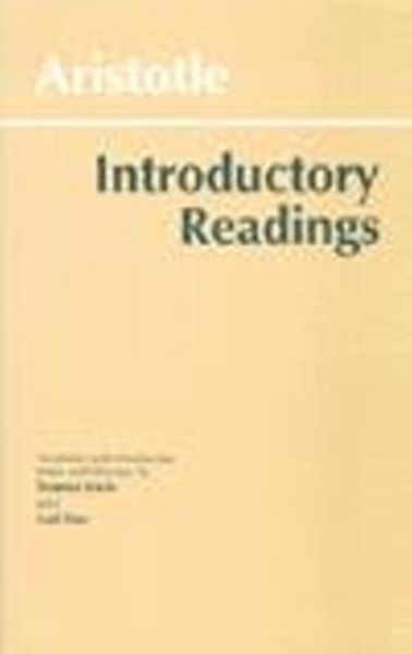 Aristotle: Introductory Readings Aristotle: Introductory Readings