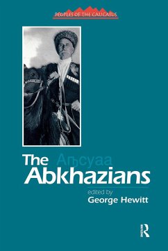 The Abkhazians - Hewitt, George