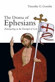 The Drama of Ephesians