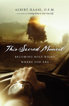 This Sacred Moment - Haase, Albert