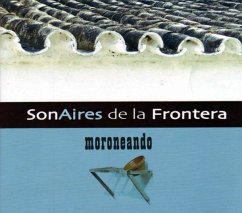 Moroneado - Sonaires De La Frontera