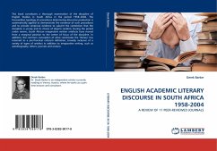 ENGLISH ACADEMIC LITERARY DISCOURSE IN SOUTH AFRICA 1958-2004 - Barker, Derek