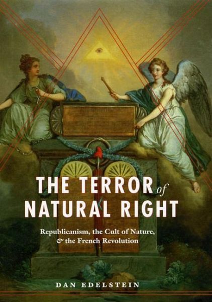 The Terror of Natural Right The Terror of Natural Right