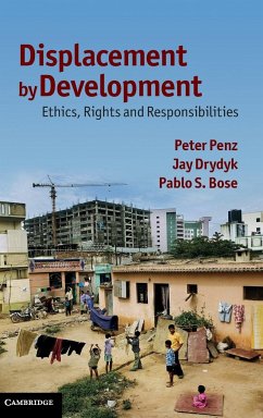 Displacement by Development - Penz, Peter; Drydyk, Jay; Bose, Pablo