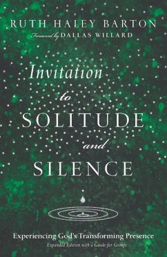 Invitation to Solitude and Silence - Barton, Ruth Haley