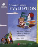 A Funder's Guide to Evaluation