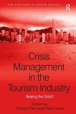 Crisis Management in the Tourism Industry