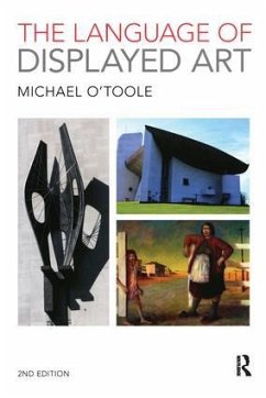 The Language of Displayed Art - O'Toole, Michael