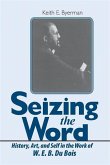 Seizing the Word Seizing the Word