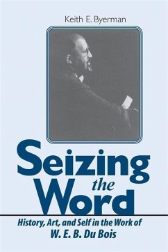 Seizing the Word - Byerman, Keith E