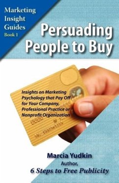 Persuading People to Buy - Yudkin, Marcia