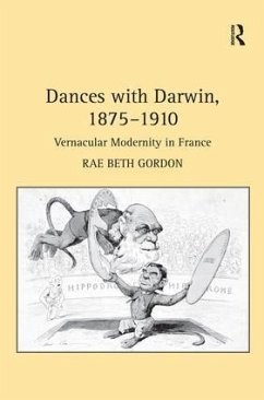 Dances with Darwin, 1875-1910 - Gordon, Rae Beth