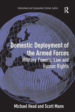 Domestic Deployment of the Armed Forces - Head, Michael; Mann, Scott