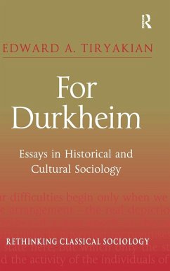 For Durkheim - Tiryakian, Edward A