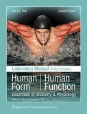 Laboratory Manual to Accompany Human Form, Human Function: Essentials of Anatomy & Physiology