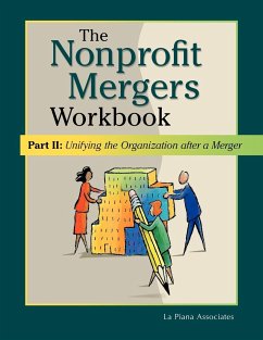 Nonprofit Mergers Workbook Part II - La Piana Associates