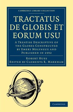 Tractatus de Globis et Eorum Usu - Hues, Robert