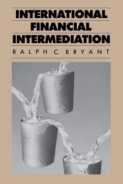 International Financial Intermediation - Bryant, Ralph