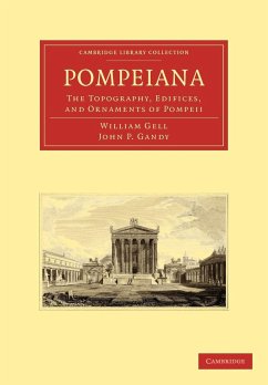 Pompeiana - Gell, William; Gandy, John P.