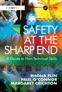 Safety at the Sharp End - Flin, Rhona; O'Connor, Paul