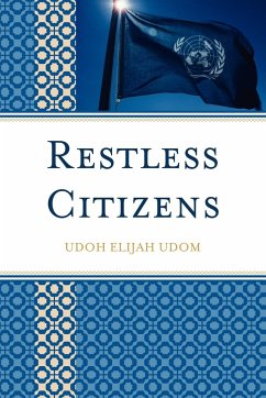 Restless Citizens - Udom, Udoh Elijah