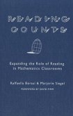 Reading Counts: Expanding the Role of Reading in Mathematics Classrooms