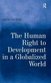 The Human Right to Development in a Globalized World