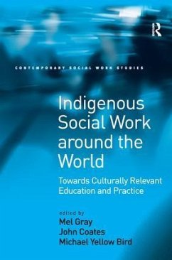 Indigenous Social Work around the World - Coates, John