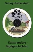 Der Scheiss-Hirsch - Herberstein, Georg