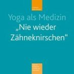 Yoga als Medizin