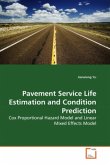 Pavement Service Life Estimation and Condition Prediction