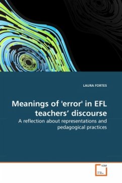 Meanings of 'error' in EFL teachers' discourse - FORTES, LAURA