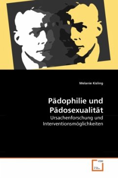 Pädophilie und Pädosexualität - Kisling, Melanie