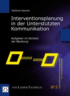 Interventionsplanung in der Unterstützten Kommunikation - Sachse, Stefanie