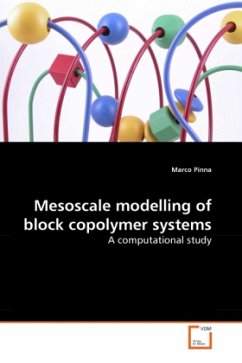 Mesoscale modelling of block copolymer systems - Pinna, Marco