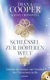 Schlüssel zur höheren Welt, m. Audio-CD