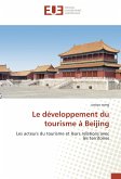 Le développement du tourisme à Beijing
