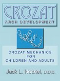 Crozat Arch Development