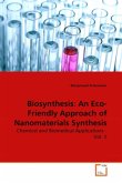 Biosynthesis: An Eco-Friendly Approach of Nanomaterials Synthesis