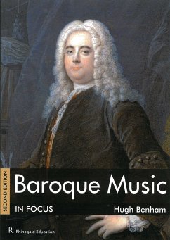 Baroque Music In Focus - Benham, Hugh