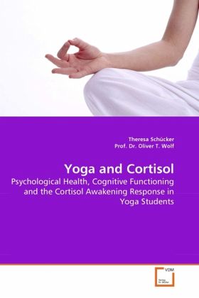 Yoga and Cortisol Yoga and Cortisol
