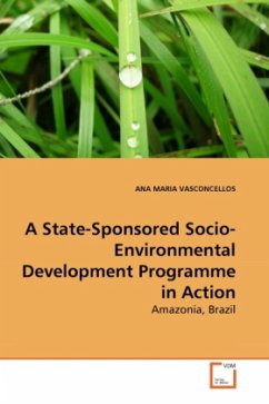A State-Sponsored Socio-Environmental Development Programme in Action - Vasconcellos, Ana M.