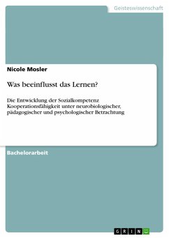 Was beeinflusst das Lernen? - Mosler, Nicole