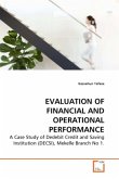 EVALUATION OF FINANCIAL AND OPERATIONAL PERFORMANCE