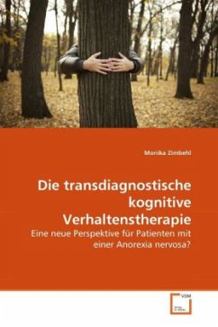 Die transdiagnostische kognitive Verhaltenstherapie - Zimbehl, Monika