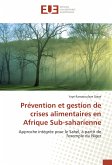 Prévention et gestion de crises alimentaires en Afrique Sub-saharienne
