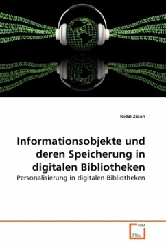 Informationsobjekte und deren Speicherung in digitalen Bibliotheken - Zidan, Nidal